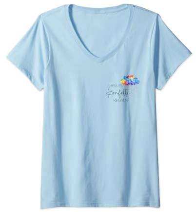 Damen Lass es Konfetti regnen – Mach das Leben bunter T-Shirt mit V-Ausschnitt