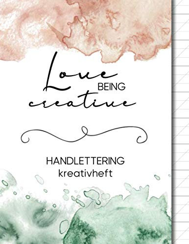 Übungsheft für Kalligraphie | Handlettering Kreativheft: Schreibheft mit Kalligrafie Papier | 120 Übungsblätter aufgeteilt in 80 Seiten Kalligraphie ... Übungsbuch zum Schönschrift üben
