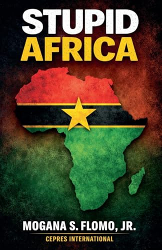 Stupid Africa (First Edition, Band 1)