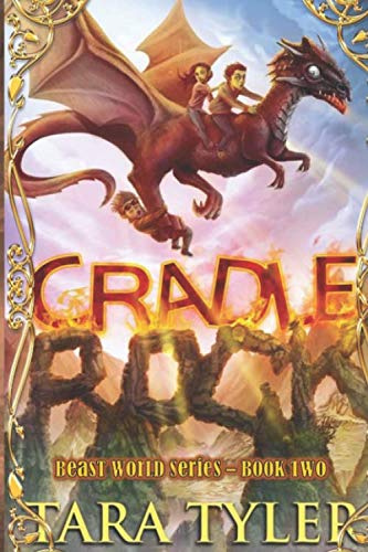 Cradle Rock: Beast World - Book Two