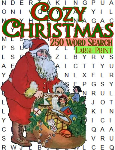 Cozy Christmas Word Search: 250 Fantastic Holiday Puzzles in a Large Print Book for Adults and All Ages (Prof. Selzzup Puzzles, Band 1)