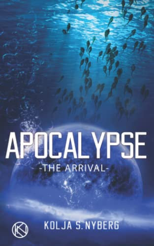 THE ARRIVAL: Apocalypse