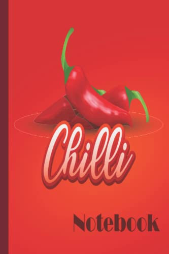 Chili Notebook: Chili Notebook Wide Ruled,Lined Paper Notebook for School, Students,Gift for Kids, Boys, Girls, Teens,Chili notebooks,Chili lover