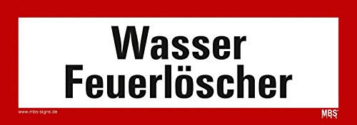 Aufkleber Schild Wasser Feuerlöscher selbstklebend Hinweisschild Warnaufkleber Warnhinweis 21x7,4cm Made in Germany by MBS-SIGNS