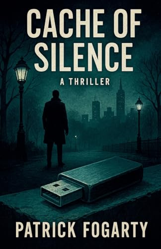 Cache Of Silence (Connor Malloy Geocaching Thriller, Band 1)