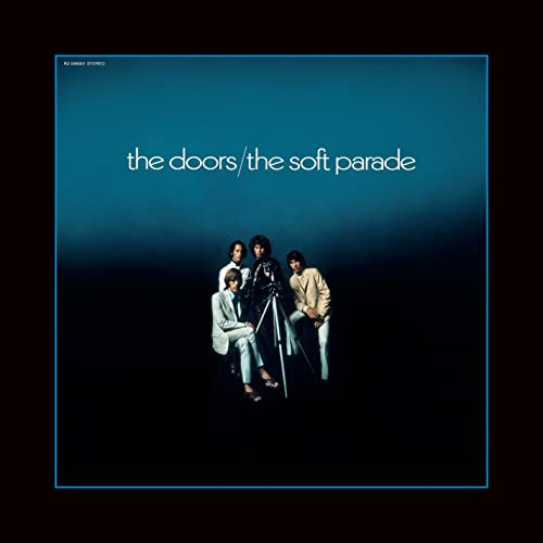 The Soft Parade (50th Anniversary Remaster Edition) [VINYL]
