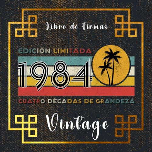Cuatro décadas de grandeza, libro de firmas por 40 cumpleaños, 1984.: 120 páginas/ 21 cm x 21 cm