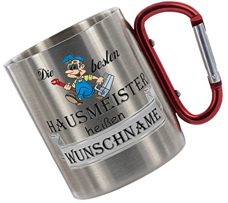 Crealuxe Edelstahltasse mit Karabiner - Die Besten Hausmeister heißen Wunschname - 330ml, Tasse personalisiert, Kaffeetasse, Bürotasse, Metalltasse mit Name