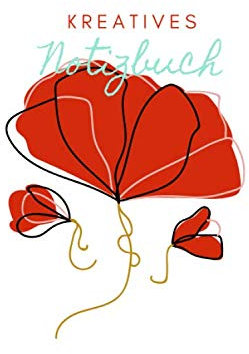 Kreatives Notizbuch Mohn Bullet Journal ca A5 6x9 120 Seiten leer dotted gepunktet: Platz für Deine Gedanken, Ideen, ToDo-Listen, Checklisten für den ... DIY Kalender und mehr (Kreative Notizbücher)