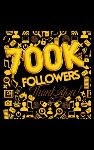 700 K Social Media Followers notebook: Like, Tweet, Pin, Share & Follow: Social Media Content Planner & Notebook