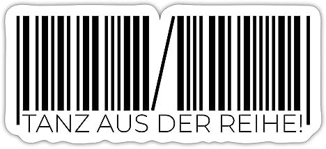 Spreadshirt Tanz Aus Der Reihe Lustiger Spruch Sticker, max. 10x10 cm, 10 x 10 cm, Mattweiß