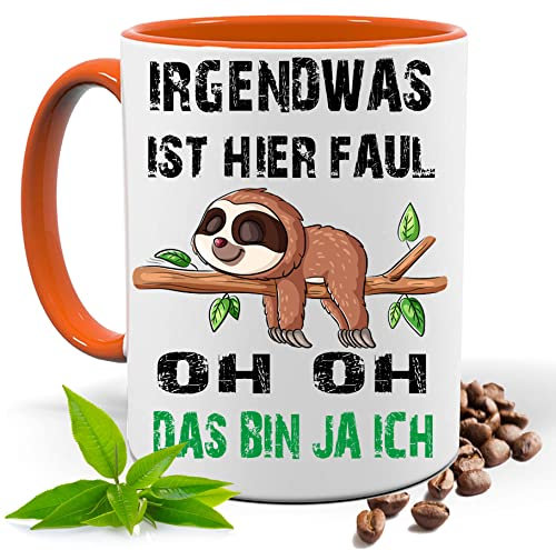 Blickfang Lustige Tasse mit Spruch |IRGENDWAS IST DA FAUL OH DAS BIN JA ICH | Faultier | Kakao- Kaffee- Tee- Fototasse| Geschenke für männer frauen | Keramik Tasse |Spülmaschinenfest (Orange)