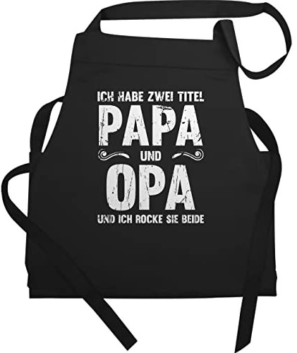 Shirtracer Schürze - zum Vatertag - Ich habe zwei Titel Papa und Opa Geschenk I Bester Papi und Opi - 60x87 - Schwarz - männerschürzen kochen männertag opa, kochschürze vatertags 2 grillschürze