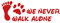 kleb-Drauf | 1 We Never Walk Alone | Rot - glänzend | Autoaufkleber Autosticker Decal Aufkleber Sticker | Auto Car Motorrad Fahrrad Roller Bike | Deko Tuning Stickerbomb Styling Wrapping