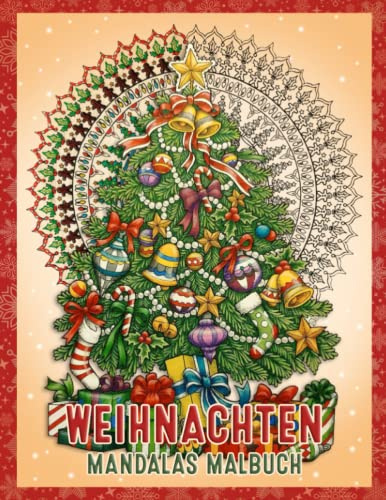 Weihnachten Mandalas Malbuch: 30 Einzigartige winterliche Mandalas Malvorlagen, stressabbauende Motive für Erwachsene zum Ausmalen (German Edition)