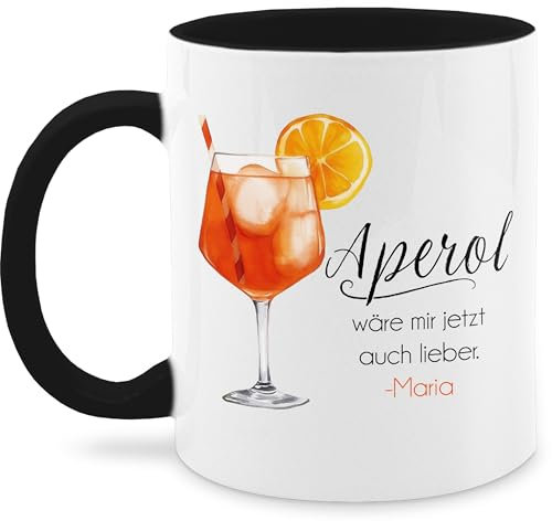 Tasse Tassen 325ml - Statement - Geschenk Aperol wäre mir jetzt auch lieber I Alkohol Geschenkidee Aperol Spritz Geschenk mit Name - 325 ml - Schwarz - glas kaffeetasse personalisierte teetassen