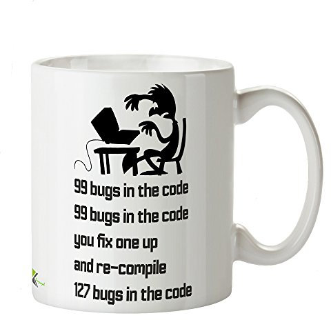 Kruzroyal DZ250 99 Bugs in The Code, You fix one up and re-Compile 127 Bugs in The Code/Software Developer Funny Novelty Great Gift Idea Coffee Tea Mug
