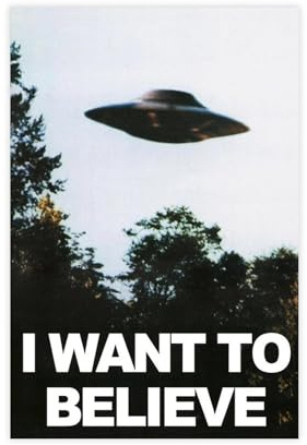 WLQZFRWV Filmposter I Want To Believe, Aliens, Leinwandposter, Schlafzimmer, Dekoration, Landschaft, Büro, Raumdekoration, Geschenk, 30 x 45 cm