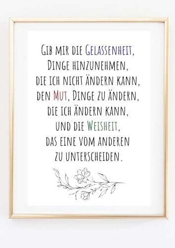 Generisch Amizou Din A4 Kunstdruck ohne Rahmen - Spruch Zitat - Gib mir die Gelassenheit Dinge Hinzunehmen - Weisheit Mut Motivation - Bild Druck Poster