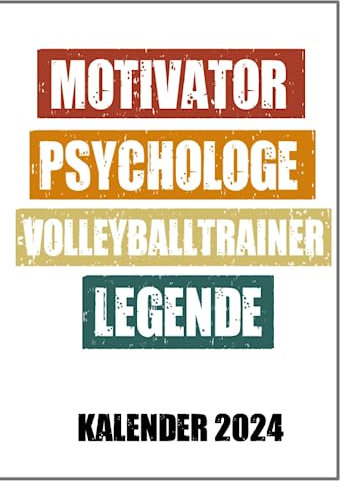 Volleyballtrainer Kalender: Lustiger Volleyballtrainer Spruch auf deinem Kalender!