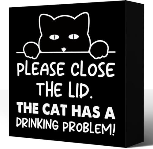 LVQHI Funny Bathroom Wooden Box Signs, Humorous Bathroom Desk Decor, Please Close the Lid the Cat Has A Drinking Problem Wood Block Toilet Decoration