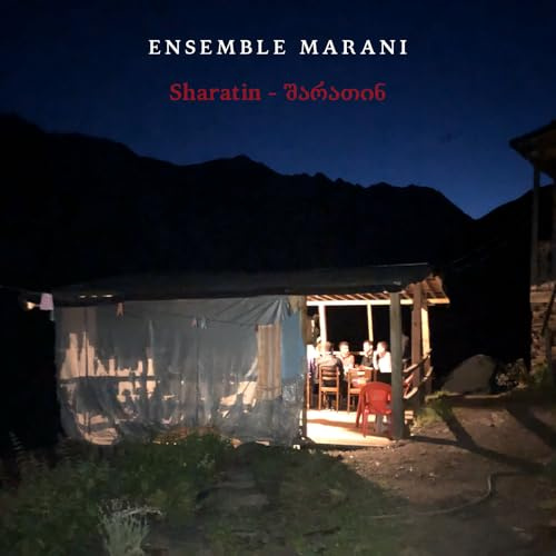 Sharatin (Georgian Polyphony)