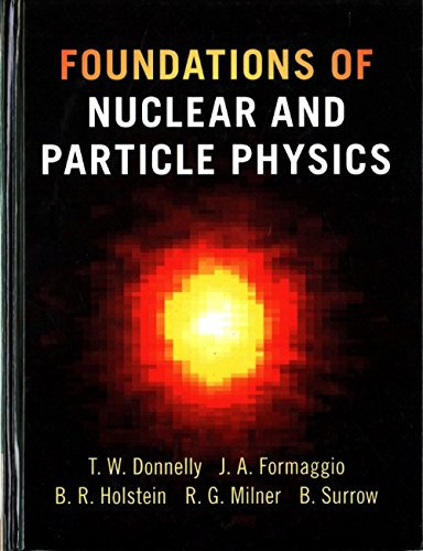 Foundations of Nuclear and Particle Physics