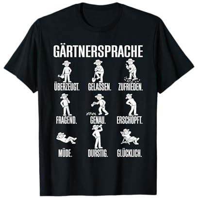 Gärtnersprache – Lustiges Gärtner Humor Garten Design T-Shirt