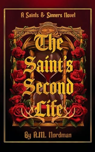 The Saint's Second Life