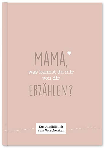 CUPCAKES & KISSES® Mama was kannst du erzählen I Buch zum ausfüllen I Muttertagsgeschenk I Geschenke für Mama I Geschenk für Mutter zum Muttertag