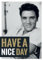 modern times -3er Set Postkarte ELVIS RESLEY - Motiv: ELVIS PRESLEY HAVE A NICE DAY, Anlass: International Alles Gute/Wünsche, Künstler/Verlag 2018 ABG EPE IP LLC elvis.com, Größe: A6