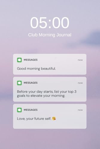 5am Club Morning Journal: List Your Top 3 Goals to Elevate Your Mornings: 100 Ruled Pages for Goals and Everyday Note Taking To Do Mornings Like A Boss.