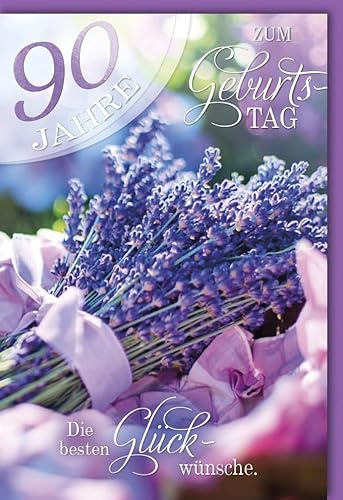 Geburtstagskarte zum 90. für Senioren - 90 Jahre - Stilvolle Lavendel-Glückwünsche - Klappkarte mit Umschlag