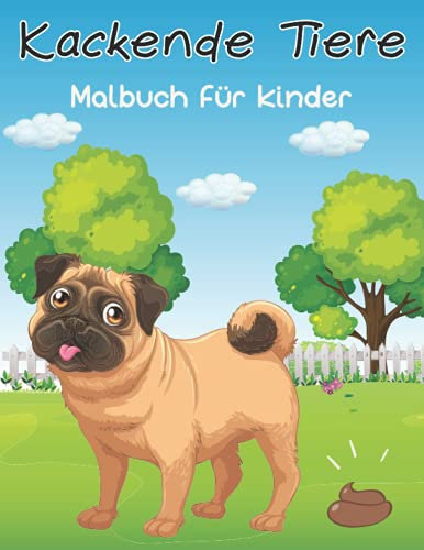 Kackende Tiere Malbuch Für Kinder: Ein lustiges und witziges Malbuch Anti-Stress für Tierfreunde