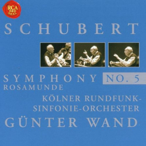 Schubert: Sinfonie Nr. 5 & Rosamunde