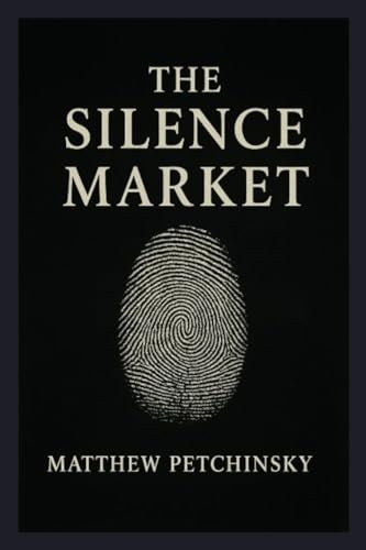 The Silence Market (Apophis Cthulhu)
