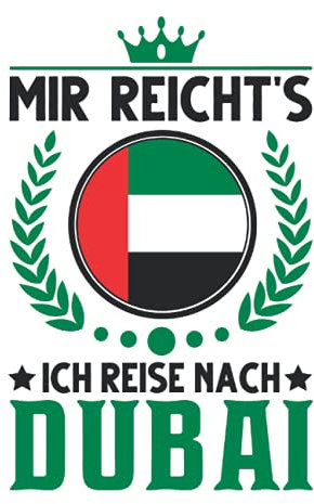 Dubai Tagesplaner: Dubai Urlaub Spruch VAE Reise Geschenk / Kalender 2022 / Wochenplaner Tagesplaner Planer / Planungsbuch To-Do-Liste / 6x9 Zoll / 100 ausfüllbare Seiten