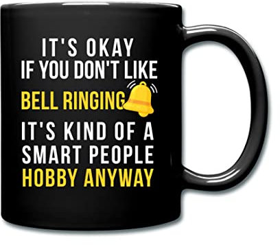 Coffee Mug Bell Ringer Bell Ringer Present. Bell Ringer Collector Tea Cup Funny Ceramic Cup Coloured Work Mug for Office Kitchen Accessories Anyone 330ML