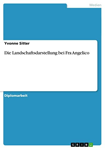 Die Landschaftsdarstellung bei Fra Angelico