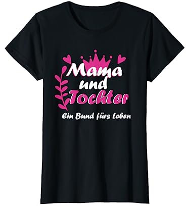 Mama Und Tochter Partnerlook Mutter Muttertag Geschenk T-Shirt