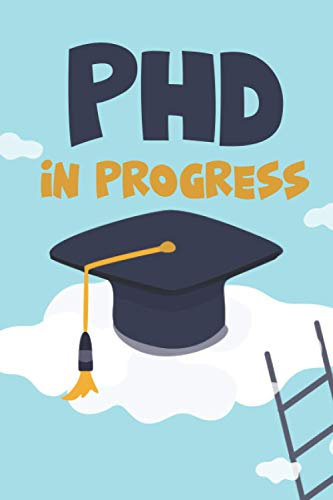 Phd Journal Notebook: Phd in progress
