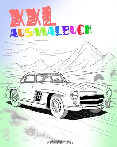 XXL AUSMALBUCH: Für Kinder ab 2 Jahren (Malbücher XXL - Große Auswahl)