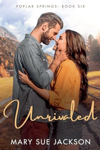 Unrivaled (Poplar Springs, Band 6)