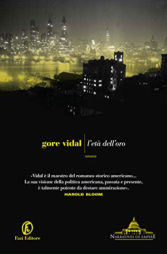 L'età dell'oro (Narratives of Empire) (Italian Edition)