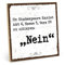 TypeStoff Holzschild mit Spruch – Shakespeare – im Vintage-Look mit Zitat als Geschenk und Dekoration zum Thema Nein - HS-00918 19,5 x 19,5 x 1 cm