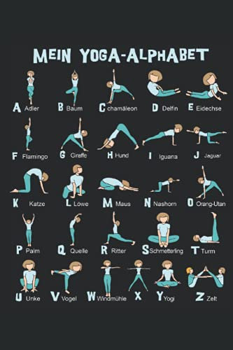 Mein YOGA ABC Alphabet A-Z der Yoga Techniken