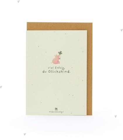 Grußkarte Viel Erfolg du Glückskind -Wachsende Glückwunschkarte aus Saatpapier mit Wildblumensaatgut | Wünsche viel Erfolg für Prüfung, Schulabschluss, Studienstart, neuen Job, neuer Lebensabschnitt
