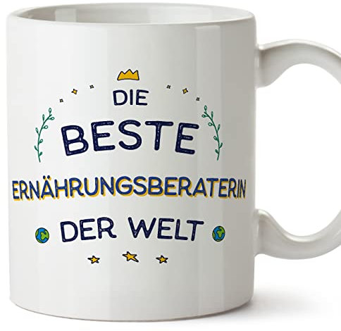 Mugffins Tassen/Becher mit Spruch für ERNÄHRUNGSBERATERIN - Auf Deutsch - Beste der Welt - 11 oz / 330 ml - originelles und lustiges Geschenk Mitarbeiter