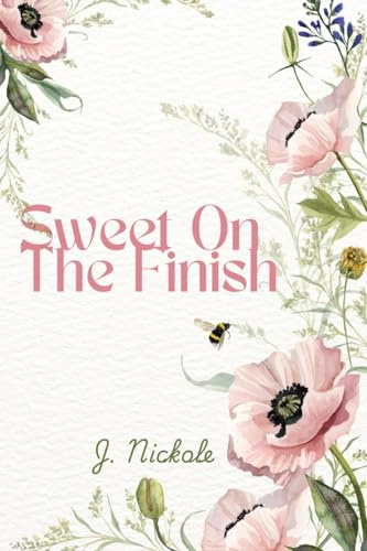 Sweet On The Finish (Thorn Ridge, Band 1)