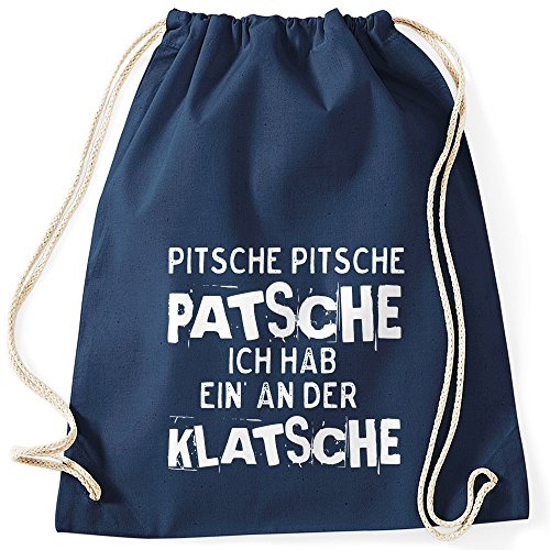 MoonWorks Turnbeutel Spruch Pitsche Pitsche Patsche Ich hab einen an der Klatsche Gymsac Navy unisize